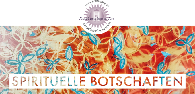 spirituelle Botschaften