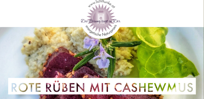 Rote Rüben mit Cashewmus